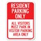 Signmission Parking Resident Parking Only All Visitors Must Park in Visitor Parking Area Only, A-1824-23359 A-1824-23359 - alternate 1
